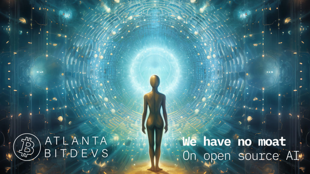 Are open source ai models the future atlanta bitdevs